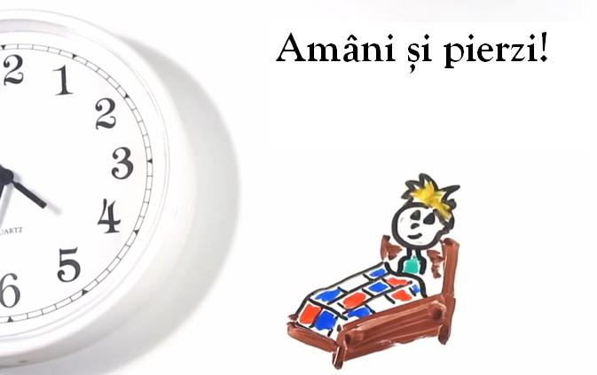 nu e bine să amâni alarma