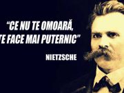 Care este explicaţia sintagmei „Ce nu te omoară, te face mai puternic”, a lui Nietzsche