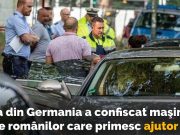 Germania a confiscat maşinile de lux ale românilor care iau ajutor social confiscat maşinile de lux