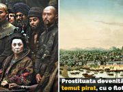 Ching Shih, prostituata devenită cel mai periculos pirat al tuturor timpurilor cel mai periculos pirat